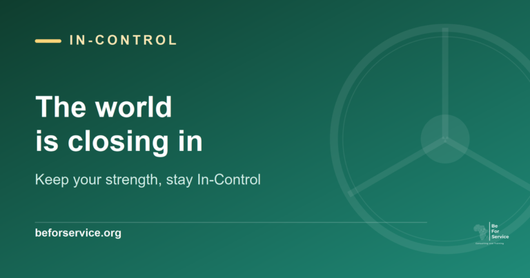 In-Control featured image: The world is closing in, keep your strength